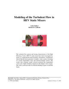 Modeling of the Turbulent Flow in HEV Static Mixers André Bakker