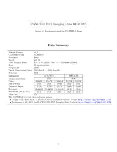 CANDELS HST Imaging Data README Anton M. Koekemoer and the CANDELS Team Data Summary Release Version v0.5