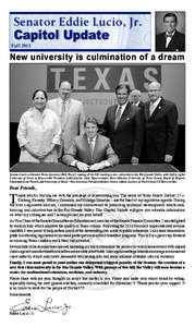 Texas Legislature / Eddie Lucio /  Jr. / Eddie Lucio III / Texas Senate / University of Texas–Pan American / Brownsville Independent School District / Brownsville /  Texas / University of Texas at Brownsville and Texas Southmost College / Edinburg /  Texas / Texas / American Association of State Colleges and Universities / Education in Brownsville /  Texas