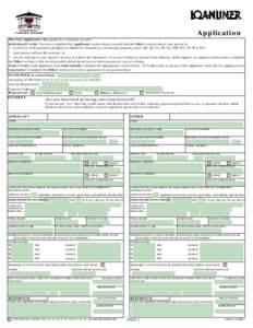 Application Married Applicants: May apply for a separate account. Individual Credit: You must complete the Applicant section about yourself and the Other section about your spouse if: 1. you live in or the property pledg