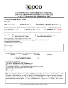 GOVERNMENT OF THE DISTRICT OF COLUMBIA CONSTRUCTION CODES COORDINATING BOARD c/o DCRA – 1100 4th Street, SW, Washington, DC[removed]CODE CHANGE PROPOSAL FORM PAGE 1 OF 5 CODE: Existing Building
