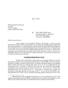 June 17, 1998  The Honorable Tony Knowles Governor P.O. Box[removed]Juneau, Alaska[removed]