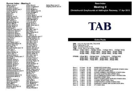 Runner Index - Meeting 9 Abbas Junior 3 Air Express 1 Another Cruise 4 Another Queen (scr) 1 Another Russ 3