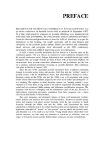 Preface (in: National Conference on Juvenile Detention : proceedings of a conference held[removed]August 1993)
