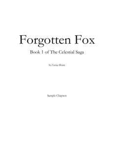 Forgotten Fox Book 1 of The Celestial Saga by Lena Horn Sample Chapters