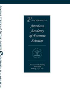 American Academy of Forensic Sciences  P ROCEEDINGS