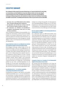 Executive Summary  Executive Summary Die vorliegende Studie zeigt die besondere Bedeutung von Corporate Real Estate für den Erfolg von Unternehmen und die Stabilität der deutschen Volkswirtschaft auf. Unter dem Begriff