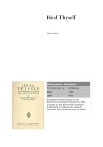 Heal Thyself Edward Bach Bibliographical information First published by: