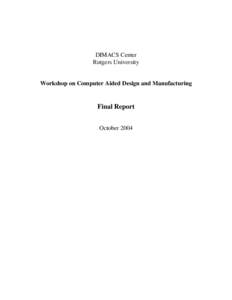 DIMACS / Computational geometry / Geometric design / Geometric modeling / Solid modeling / Feature recognition / Dinesh Manocha / Computer-aided design / Geometry / Mathematics