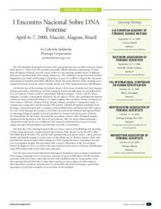 MEETING REPORTS  I Encontro Nacional Sobre DNA Forense April 6–7, 2000, Maceió, Alagoas, Brazil