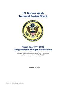 NWTRB Fiscal Year 2016 Congressional Budget Justification - February 2, 2015