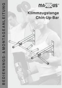 B E D I E N U N G S - & M O N TA G E A N L E I T U N G  Klimmzugstange Chin-Up-Bar  Index