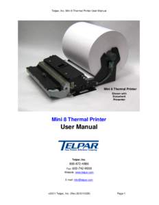 Telpar, Inc. Mini 8 Thermal Printer User Manual  Mini 8 Thermal Printer Shown with Document Presenter