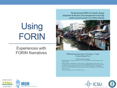 Using FORIN Experiences with FORIN Narratives  Research Question