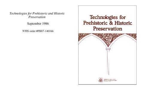 Technologies for Prehistoric and Historic Preservation