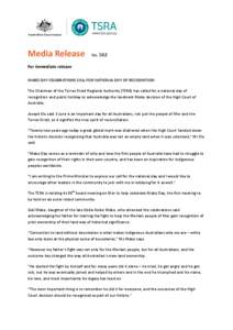 Media Release  No. 562 For immediate release MABO DAY CELEBRATIONS CALL FOR NATIONAL DAY OF RECOGNITION