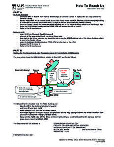 How To Reach Us  Faculty of Arts & Social Sciences Department of Sociology  Instructions and Map