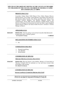 MINUTES OF THE ORDINARY MEETING OF THE COUNCIL OF THE SHIRE OF COBAR HELD IN THE COUNCIL CHAMBERS ON THURSDAY 23 APRIL 2015 COMMENCING AT 5:00PM PRESENT (FILE C13-2) Councillors Lilliane Brady OAM (Mayor), Peter Abbott (