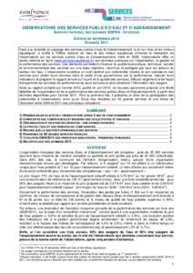 OBSERVATOIRE DES SERVICES PUBLICS D’EAU ET D’ASSAINISSEMENT RAPPORT NATIONAL DES DONNEES SISPEA - SYNTHESE EDITION DE SEPTEMBRE 2014 DONNEES 2011 Face à la diversité du paysage des services publics d’eau et d’a