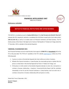 GOVERNMENT OF THE REPUBLIC OF TRINIDAD AND TOBAGO  FINANCIAL INTELLIGENCE UNIT MINISTRY OF FINANCE FIU REFERENCE: CL