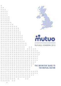 Mutuals Yearbook[removed]The Definitive Guide to the Mutual Sector  Foreword: