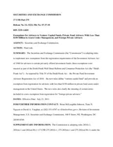 Final Rule: Exemptions for Advisers to Venture Capital Funds, Private Fund Advisers With Less Than $150 Million in Assets Under Management, and Foreign Private Advisers