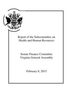 Sw  Report of the Subcommittee on Health and Human of Resources