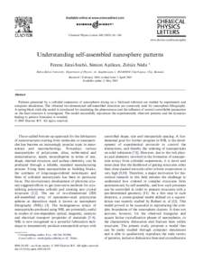 Chemical Physics Letters[removed]–246 www.elsevier.com/locate/cplett Understanding self-assembled nanosphere patterns Ferenc Ja´rai-Szabo´, Simion Asßtilean, Zolta´n Ne´da