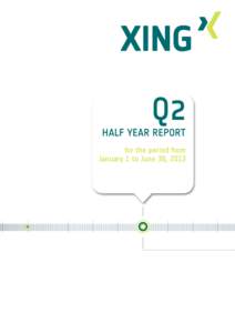 1  Q2 Half Year Report for the period from January 1 to June 30, 2013