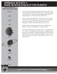 APPENDIX ACTIVITY 1: MAKE SCALE MODELS OF THE PLANETS THE PLANETS & THEIR REALITIVE SIZES Mercury