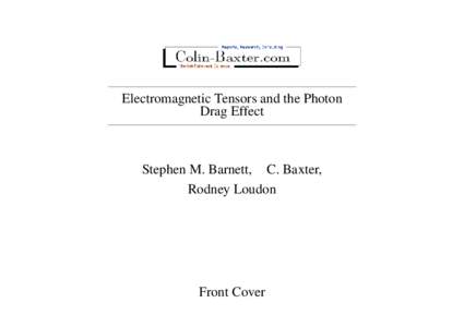 Electromagnetic Tensors and the Photon Drag Effect Stephen M. Barnett, C. Baxter, Rodney Loudon