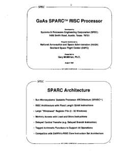 SPEC  GaAs SPARCTM RISC Processor Developed by  Systems & Processes Engineering Corporation (SPEC)