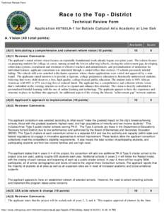 Technical Review Form  Race to the Top - District Technical Review Form Application #0760LA-1 for Batiste Cultural Arts Academy at Live Oak A. Vision (40 total points)