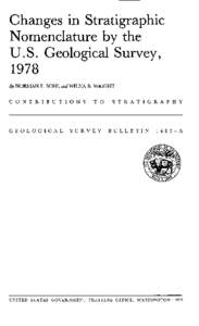 Changes in Stratigraphic Nomenclature by the U.S. Geological Survey, 1978 By NORMAN F. SOHL andWILNA B. WRIGHT CONTRIBUTIONS