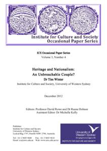 ICS Occasional Paper Series Volume 3, Number 4 Heritage and Nationalism: An Unbreachable Couple? Dr Tim Winter