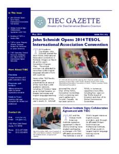 In This Issue  John Schmidt Opens 2014 TESOL International Association Convention