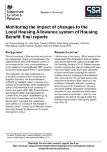 Research Summary  Monitoring the impact of changes to the Local Housing Allowance system of Housing Benefit: final reports By Christina Beatty, Ian Cole, Ryan Powell (CRESR); Peter Kemp (University of Oxford),