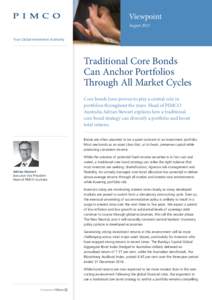 Viewpoint August 2015 Your Global Investment Authority Traditional Core Bonds Can Anchor Portfolios