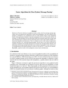 Journal of Machine Learning Research1388  Submitted 4/10; Revised 1/11; Published 4/11 Faster Algorithms for Max-Product Message-Passing∗ Julian J. McAuley†