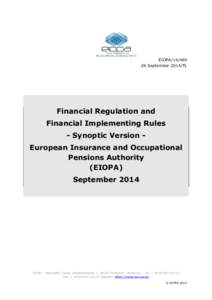EIOPA[removed]September 2014/TL Financial Regulation and Financial Implementing Rules Synoptic Version