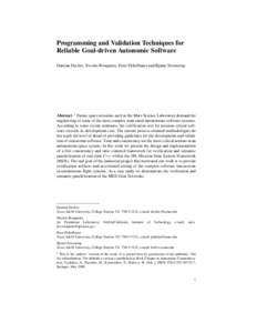 Programming and Validation Techniques for Reliable Goal-driven Autonomic Software Damian Dechev, Nicolas Rouquette, Peter Pirkelbauer and Bjarne Stroustrup Abstract 1 Future space missions such as the Mars Science Labora