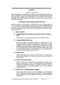 Unterhaltsrechtliche Leitlinien der Familiensenate des Kammergerichts (Stand: 1. Januar[removed]Das Kammergericht verwendet diese Leitlinien als Orientierungshilfe für den Regelfall unter Beachtung der Rechtsprechung des 