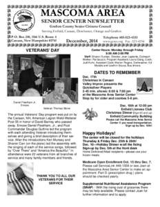 MASCOMA AREA SENIOR CENTER NEWSLETTER Grafton County Senior Citizens Council Serving Enfield, Canaan, Dorchester, Orange and Grafton P.O. Box 210, 1166 U.S. Route 4 Canaan, New Hampshire 03741