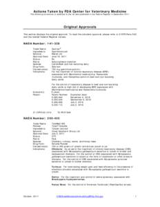 Actions Taken by FDA Center for Veterinary Medicine  The following corrections or additions to the list were published in the Federal Register in September[removed]Original Approvals This section displays the original appr