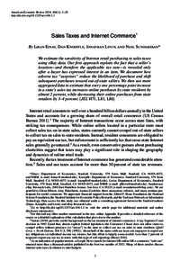 American Economic Review 2014, 104(1): 1–26 http://dx.doi.org[removed]aer[removed]Sales Taxes and Internet Commerce† By Liran Einav, Dan Knoepfle, Jonathan Levin, and Neel Sundaresan* We estimate the sensitivity of I