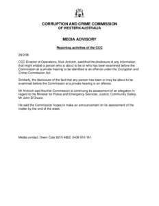 CORRUPTION AND CRIME COMMISSION OF WESTERN AUSTRALIA MEDIA ADVISORY Reporting activities of the CCC[removed]