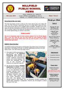 MILLFIELD PUBLIC SCHOOL NEWS 13th June, 2014  Phone: [removed]Fax: [removed]