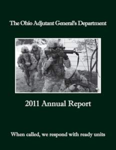 The Ohio Adjutant General’s Department[removed]Annual Report When called, we respond with ready units