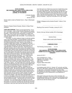 LEGISLATIVE RECORD - SENATE, TUESDAY, JANUARY 25, 2011  STATE OF MAINE ONE HUNDRED AND TWENTY-FIFTH LEGISLATURE FIRST REGULAR SESSION JOURNAL OF THE SENATE