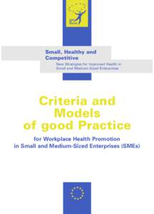 Small, Healthy and Competitive New Strategies for Improved Health in Small and Medium-Sized Enterprises  Criteria and